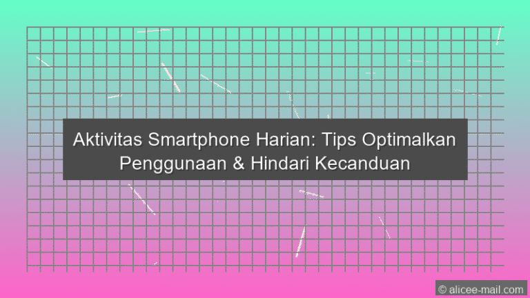 Aktivitas Smartphone Harian