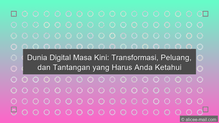 Dunia Digital Masa Kini