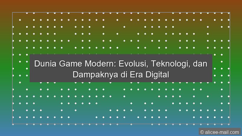 Dunia Game Modern