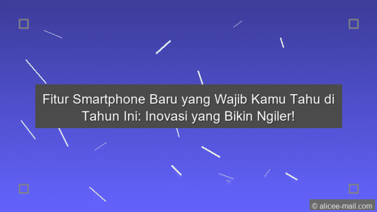 Fitur Smartphone Baru