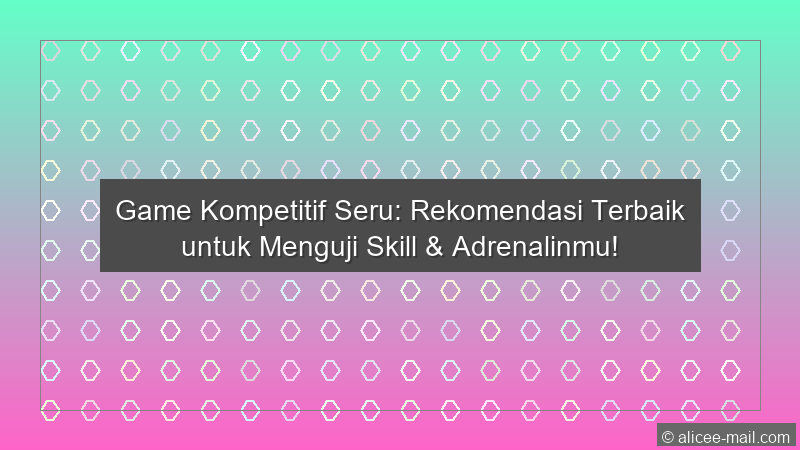Game Kompetitif Seru