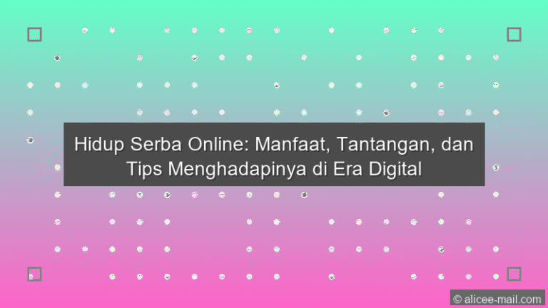 Hidup Serba Online