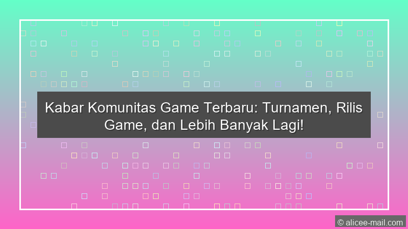 Kabar Komunitas Game