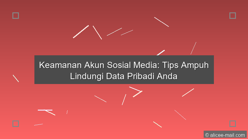 Keamanan Akun Sosial