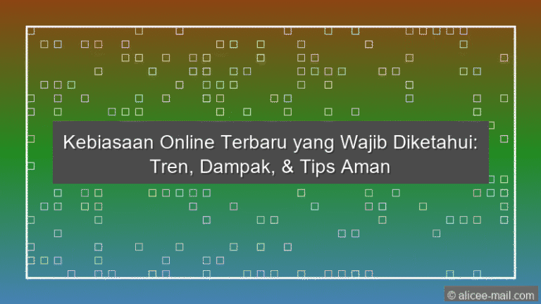 Kebiasaan Online Terbaru