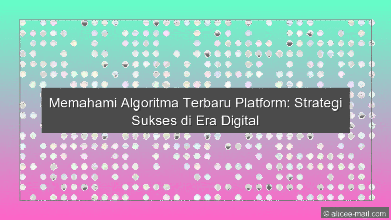 Algoritma Terbaru Platform