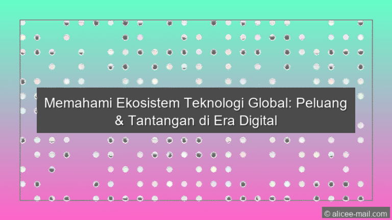 Ekosistem Teknologi Global