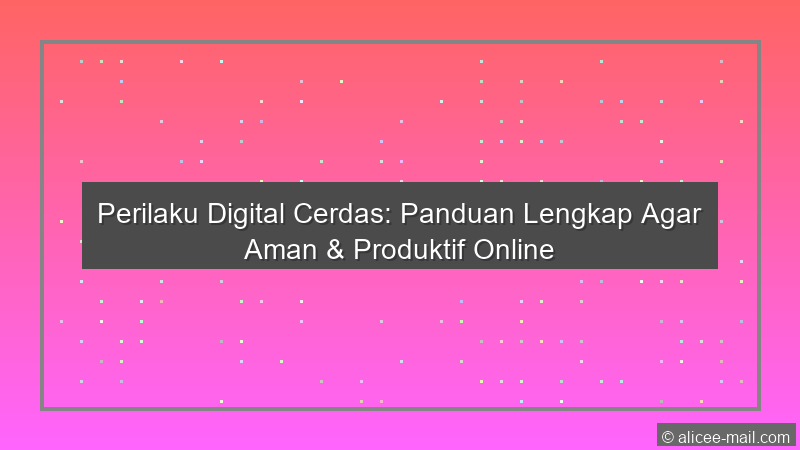 Perilaku Digital Cerdas