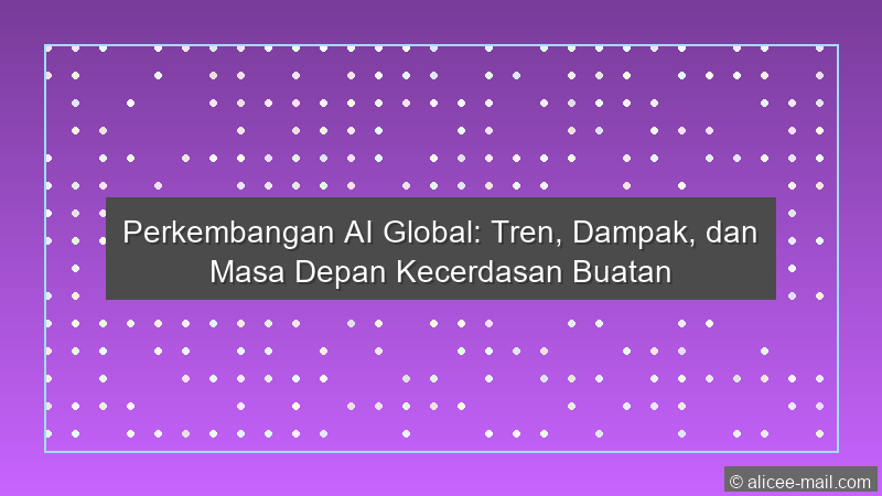 Perkembangan Ai Global