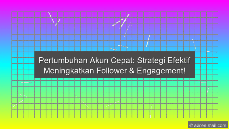 Pertumbuhan Akun Cepat