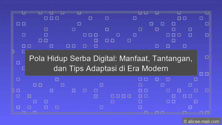 Pola Hidup Serba Digital