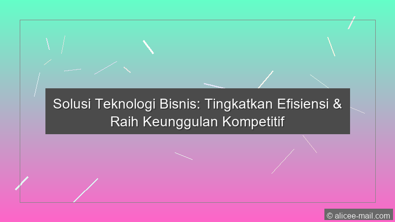Solusi Teknologi Bisnis