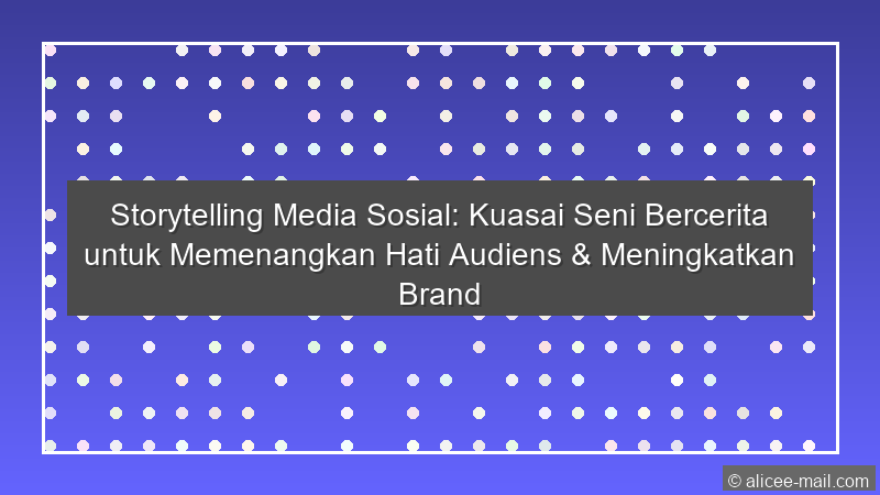 Storytelling Media Sosial