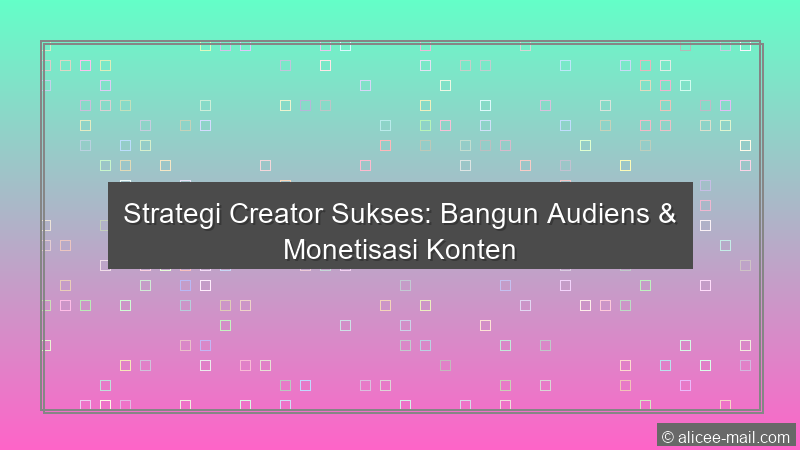 Strategi Creator Sukses