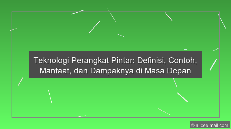 Teknologi Perangkat Pintar