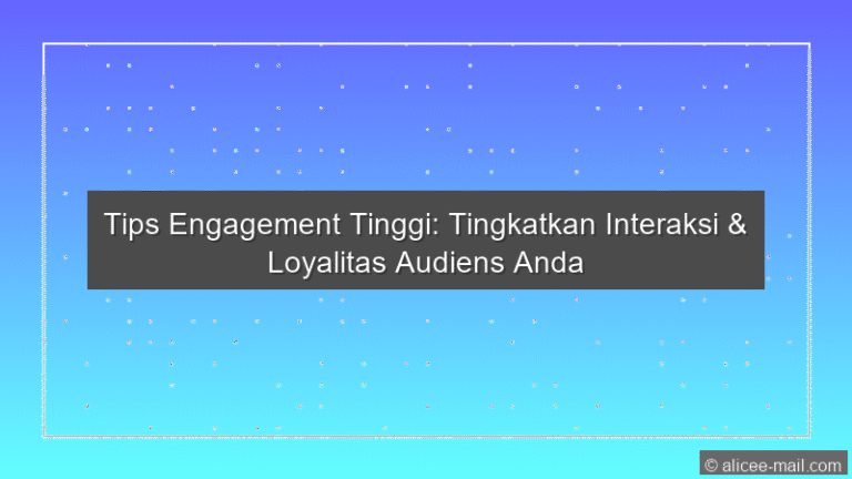Tips Engagement Tinggi