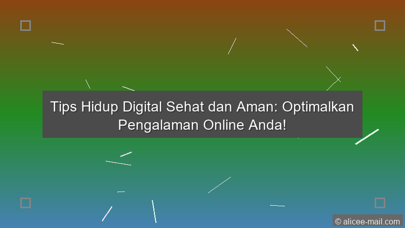 Tips Hidup Digital