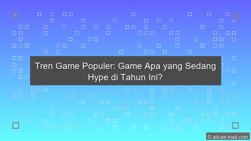 Tren Game Populer