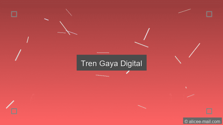 Tren Gaya Digital