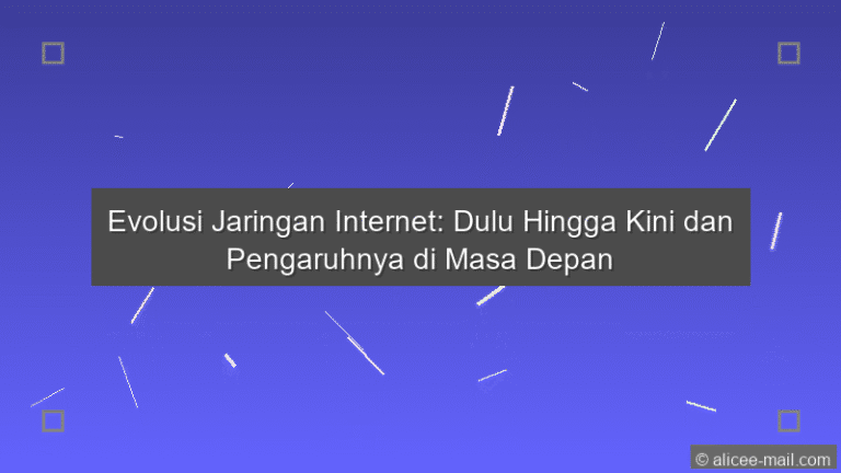 Evolusi Jaringan Internet