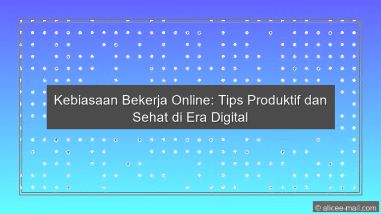 Kebiasaan Bekerja Online