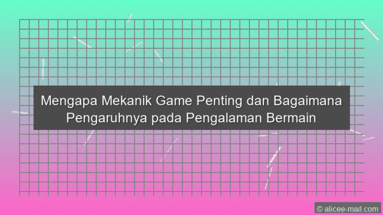 Mekanik Game Penting