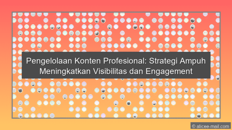 Pengelolaan Konten Profesional