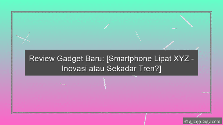 Review Gadget Baru