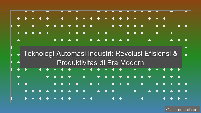 Teknologi Automasi Industri