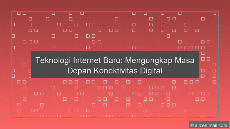 Teknologi Internet Baru