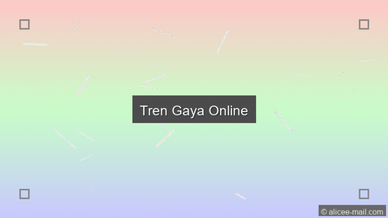 Tren Gaya Online